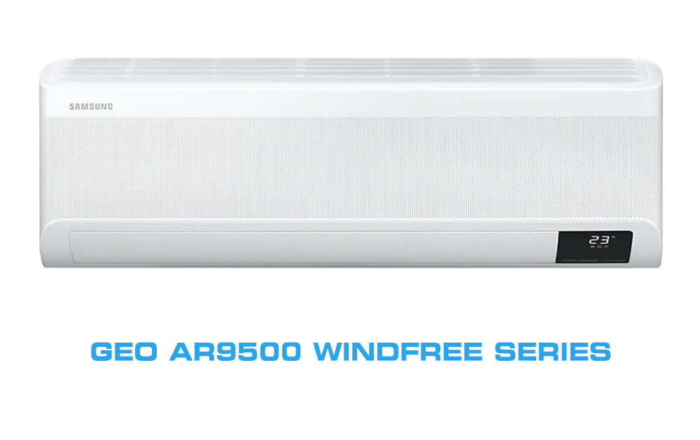 https://www.masteraircon.com.au/wp-content/uploads/2020/10/samsung-geo-ar9500-windfree-series.jpg